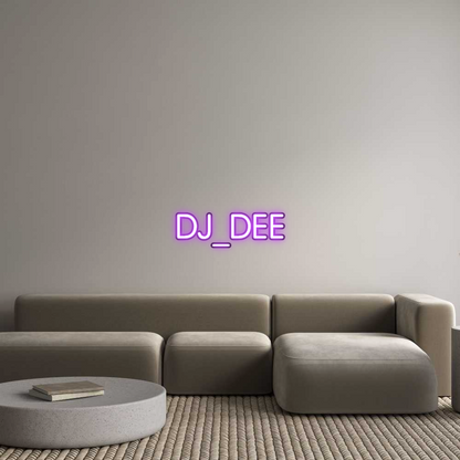 Custom Neon: DJ_DEE