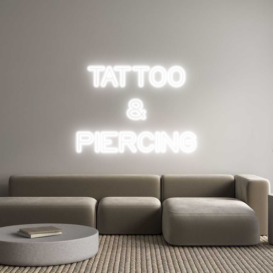 Custom Neon: TATTOO
&
PI...