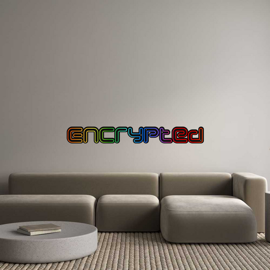 Custom Neon: Encrypted