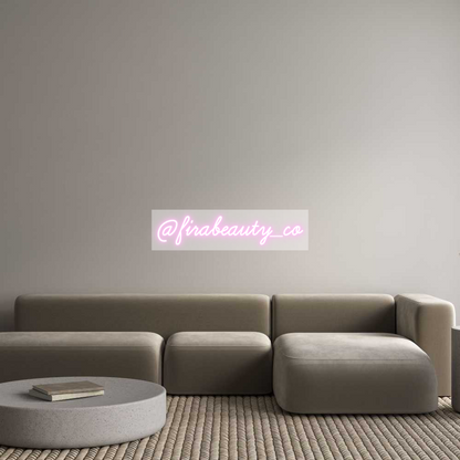 Custom Neon: @firabeauty_co