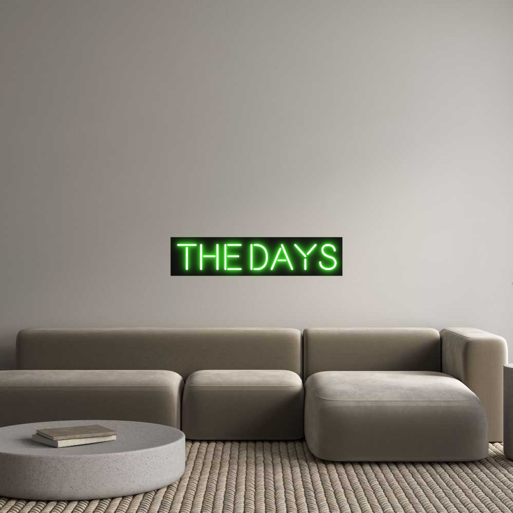 Custom Neon: The Days