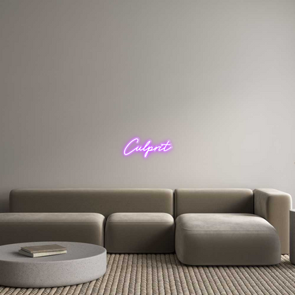 Custom Neon:  Culprit