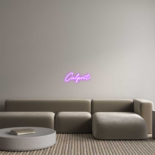 Custom Neon:  Culprit