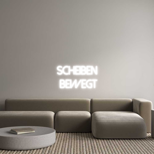 Custom Neon: SCHEIBEN 
BE...