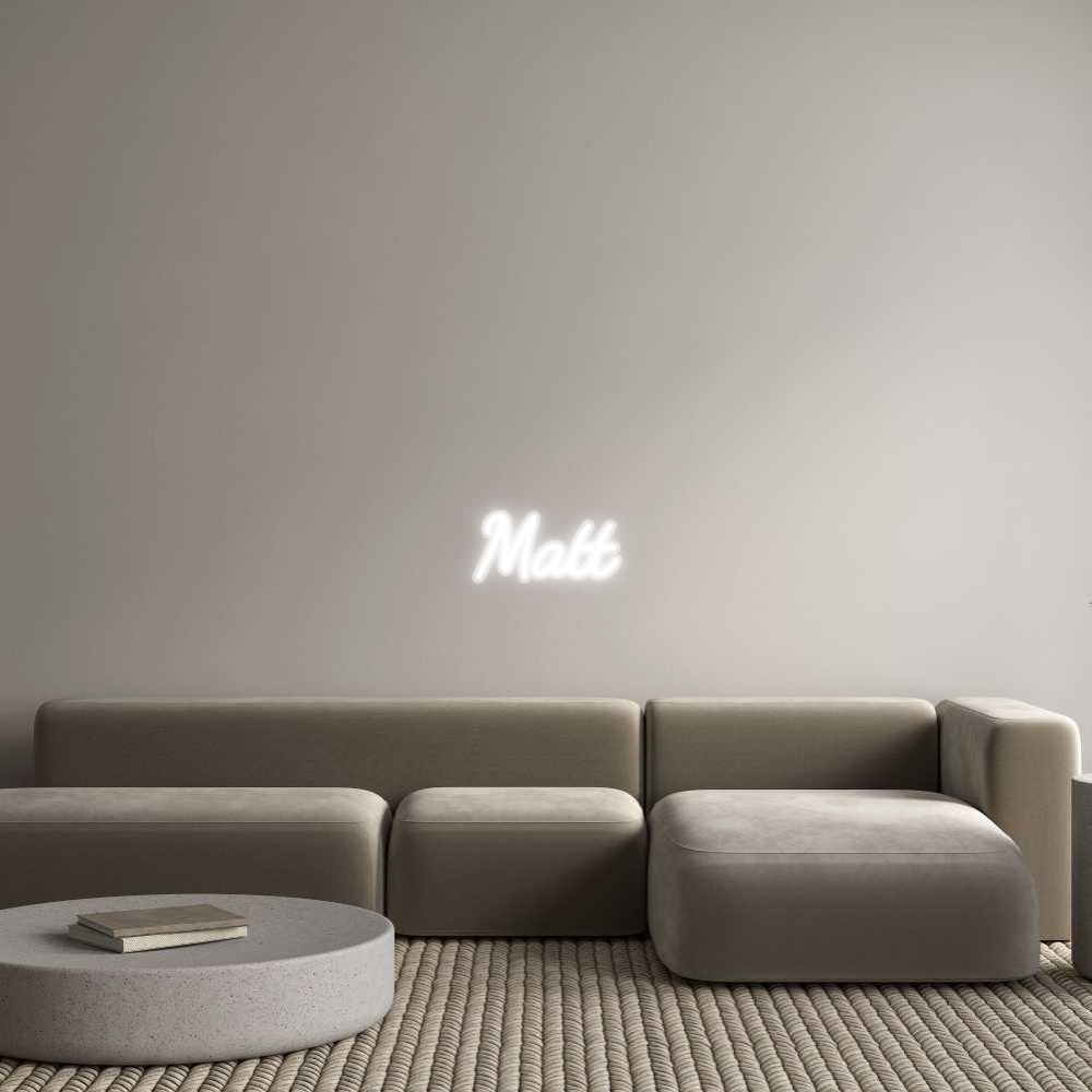 Custom Neon: Matt