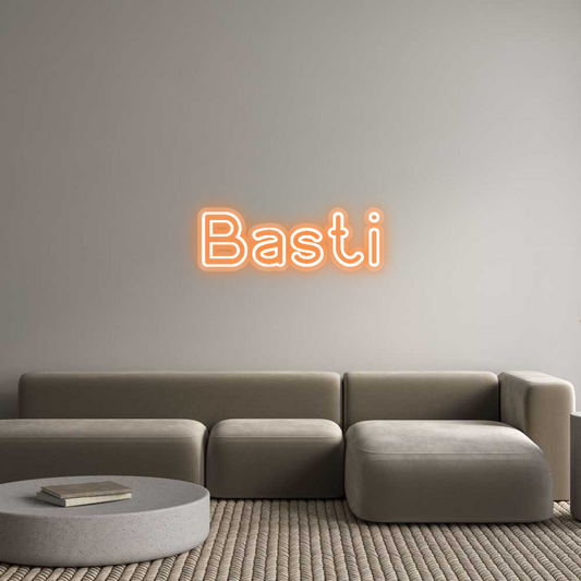 Custom Neon: Basti