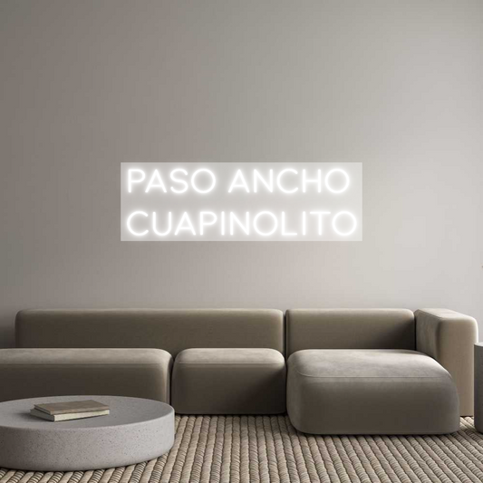 Custom Neon: PASO ANCHO
C...