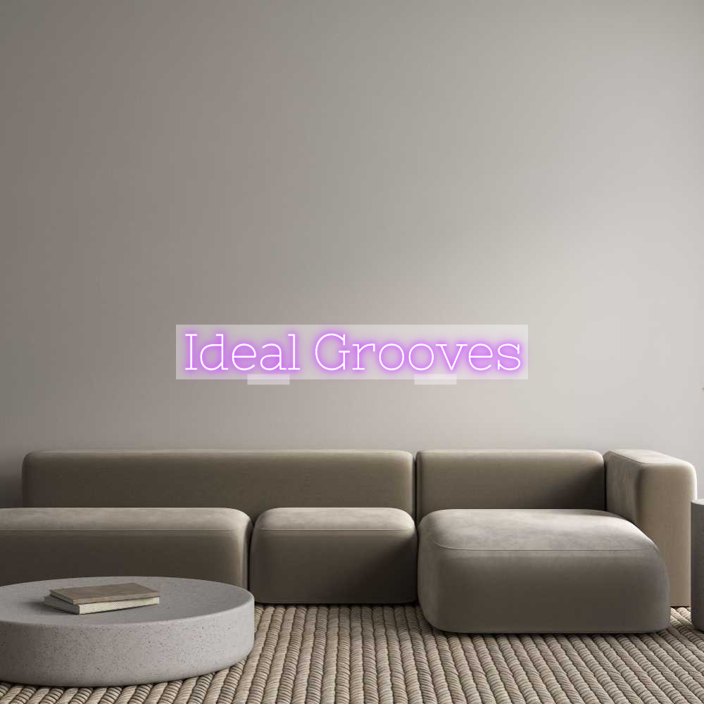 Custom Neon: Ideal Grooves