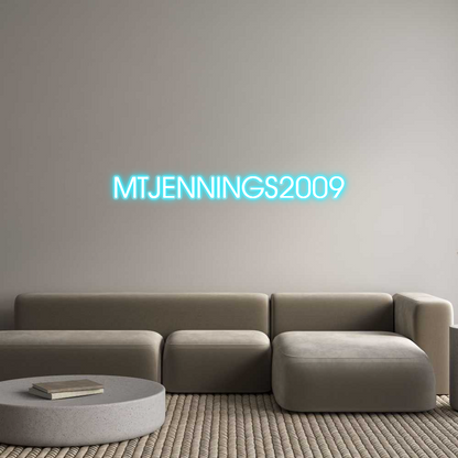 Custom Neon: MTJENNINGS200...