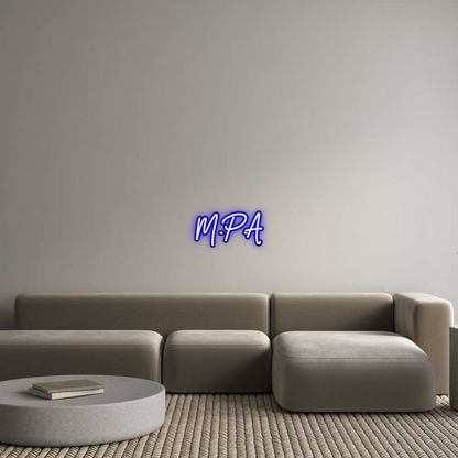 Custom Neon: M.P.A