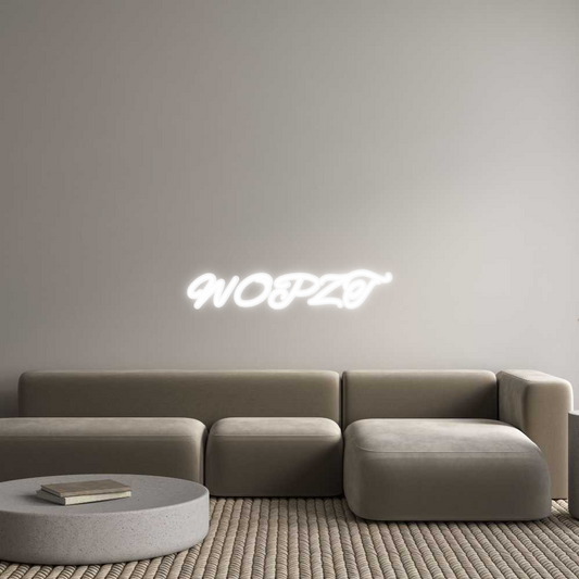 Custom Neon: WOPZT