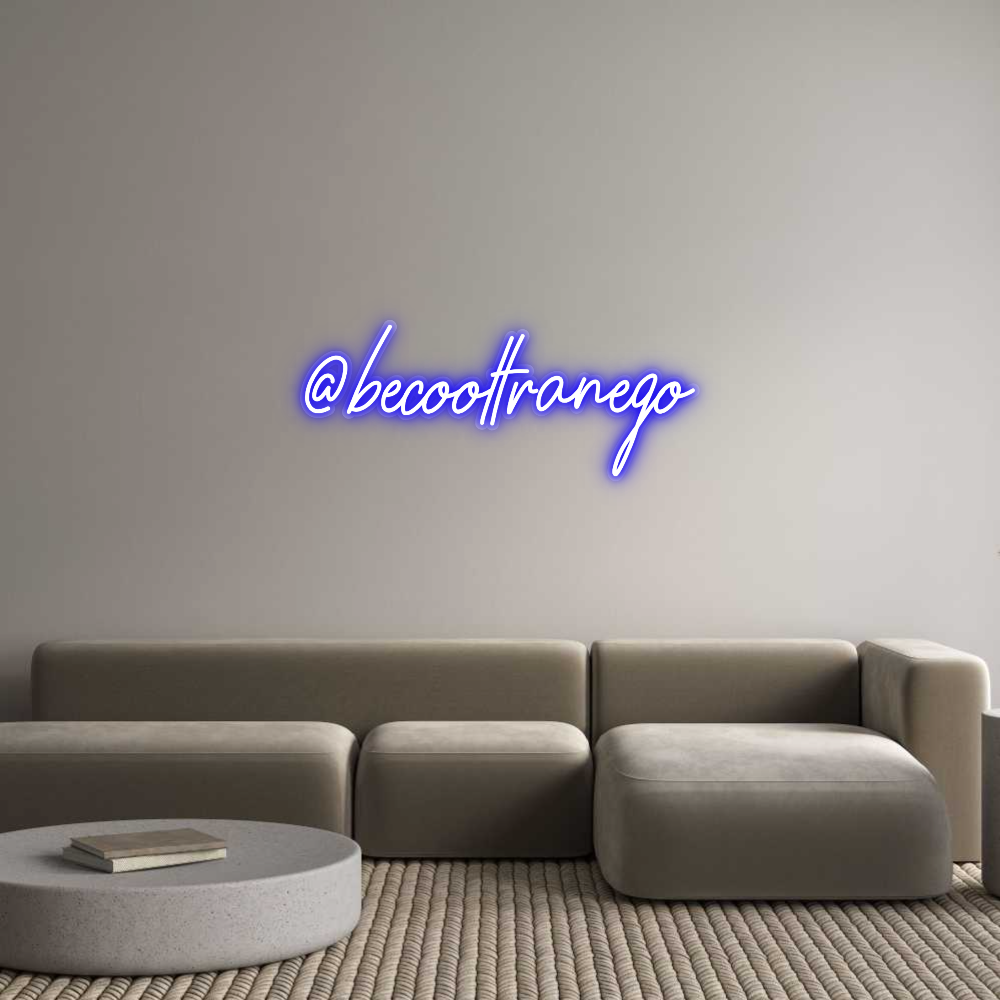 Custom Neon: @becooltranego