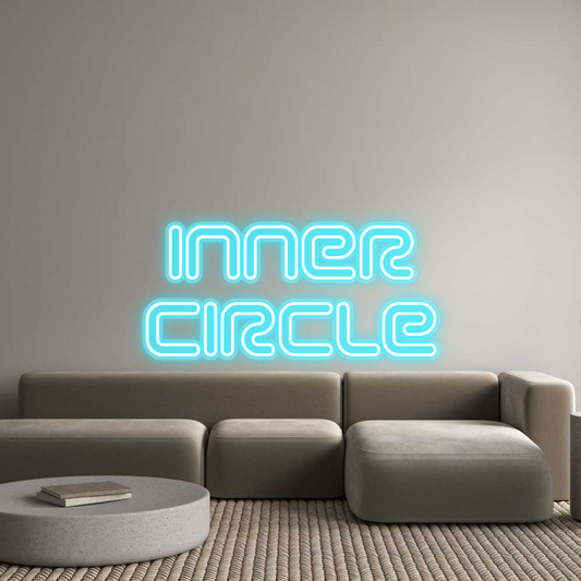 Custom Neon: inneR
ciRcle