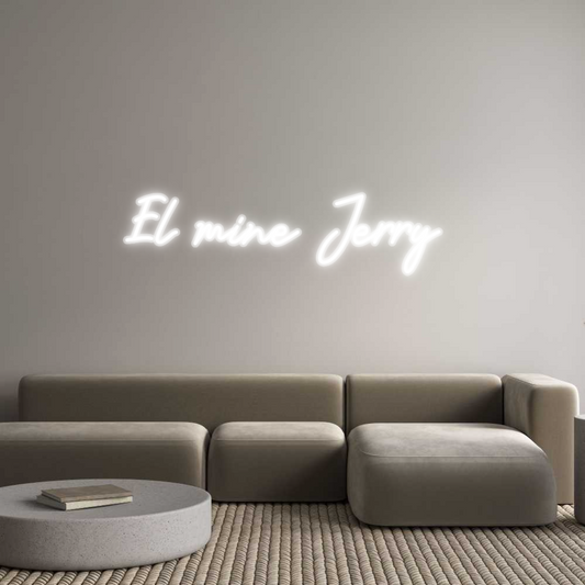 Custom Neon: El mine Jerry