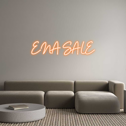 Custom Neon: ENA SALE