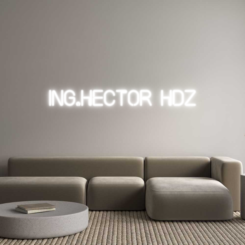 Custom Neon: ING.HECTOR HDZ