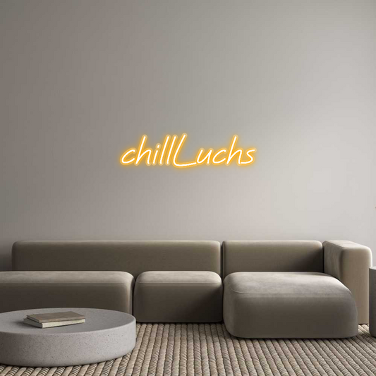 Custom Neon: chillLuchs