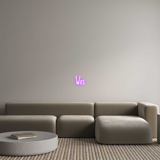 Custom Neon: Wes