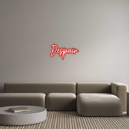 Custom Neon: Despair