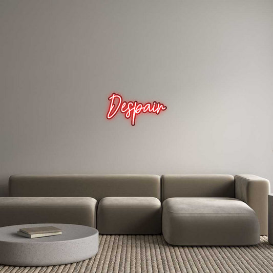 Custom Neon: Despair