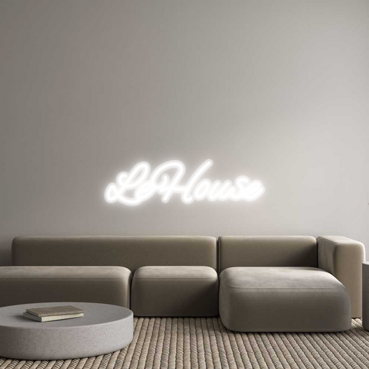 Custom Neon: LeHouse
