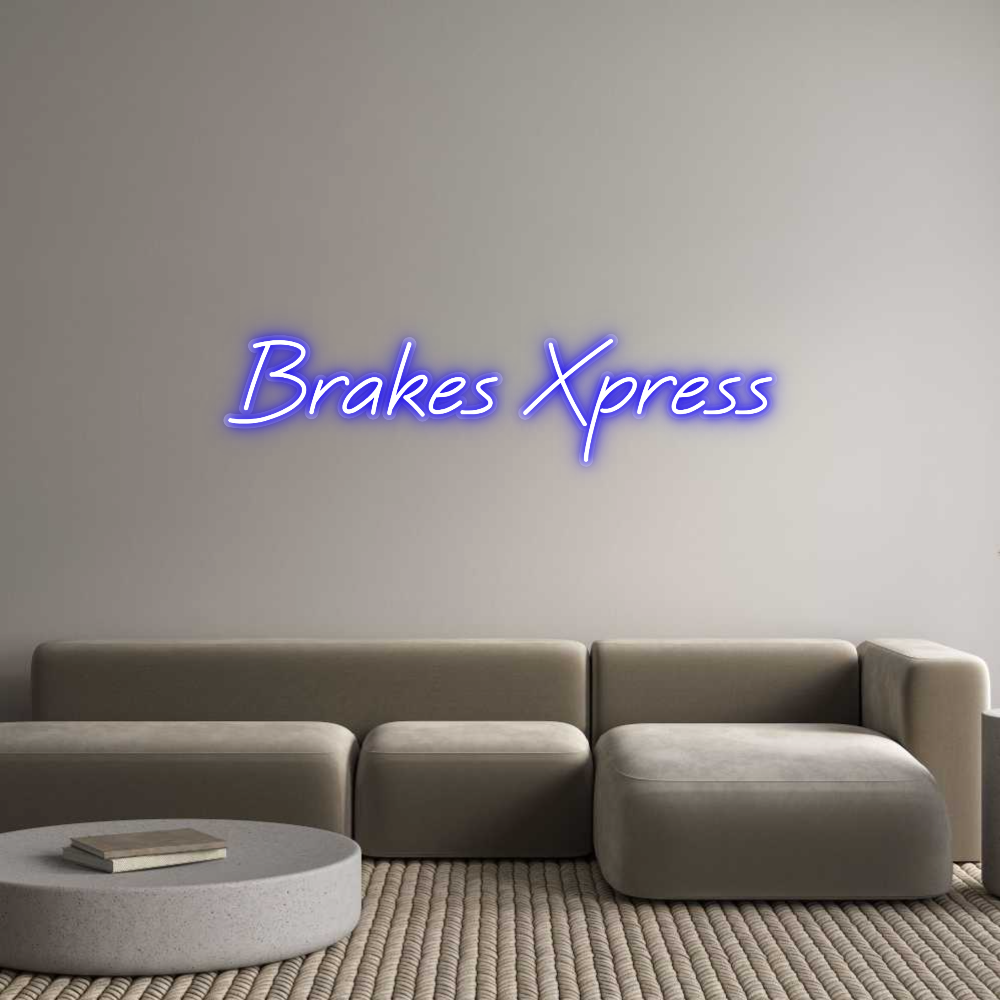 Custom Neon: Brakes Xpress