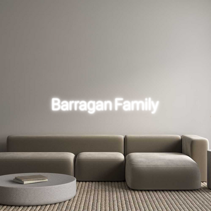 Custom Neon: Barragan Fami...