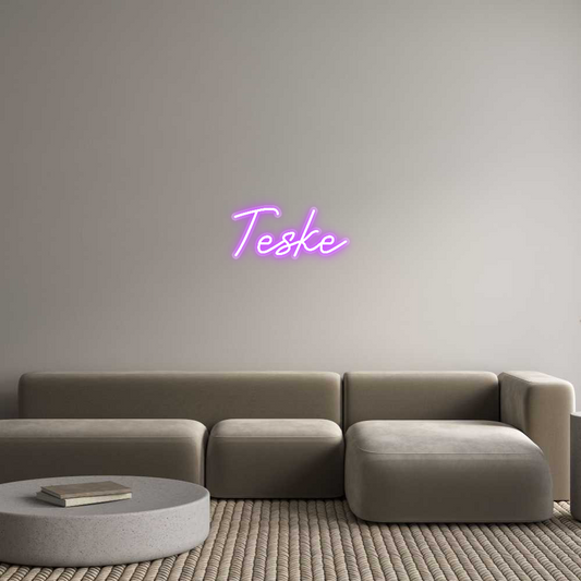Custom Neon: Teske