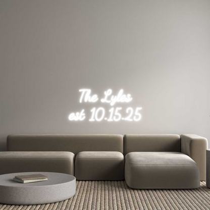 Custom Neon: The Lyles
es...