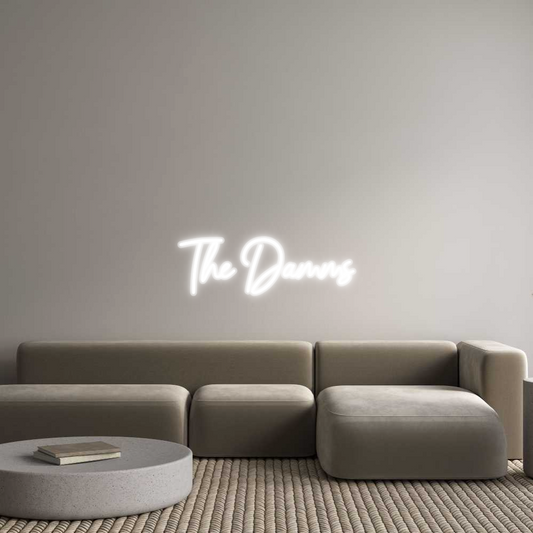 Custom Neon: The Damms