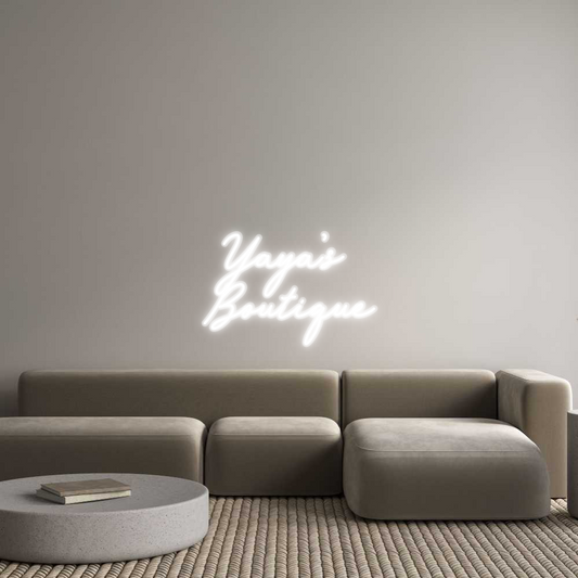Custom Neon: Yaya’s 
Bout...