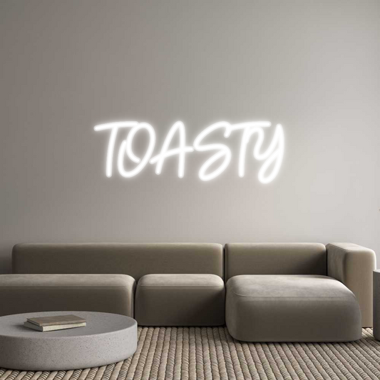 Custom Neon: TOASTY