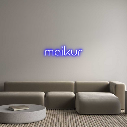 Custom Neon: maikur