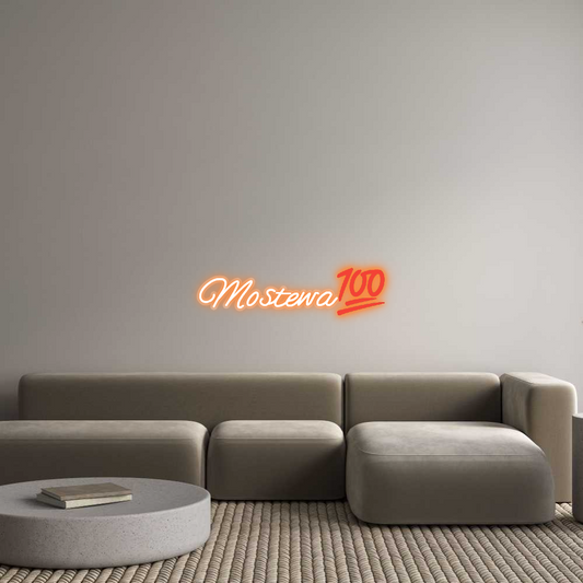 Custom Neon: Mostewa💯