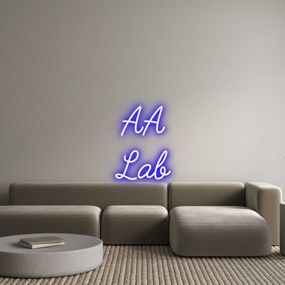 Custom Neon: AA
Lab