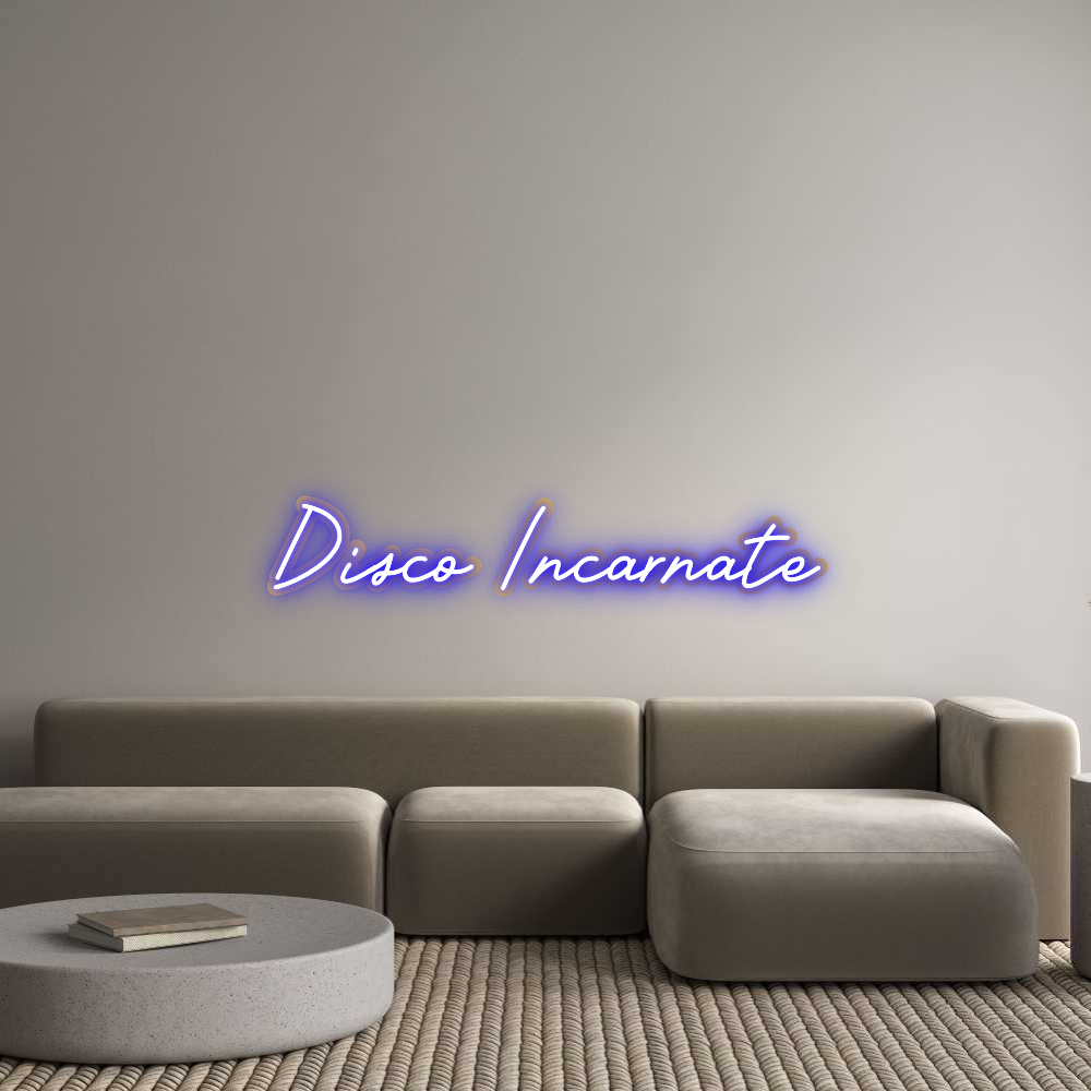 Custom Neon: Disco Incarnate