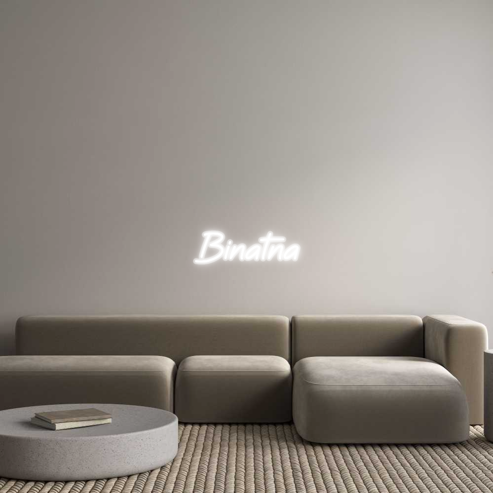 Custom Neon: Binatna