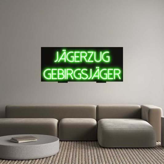 Custom Neon: Jägerzug
Geb...
