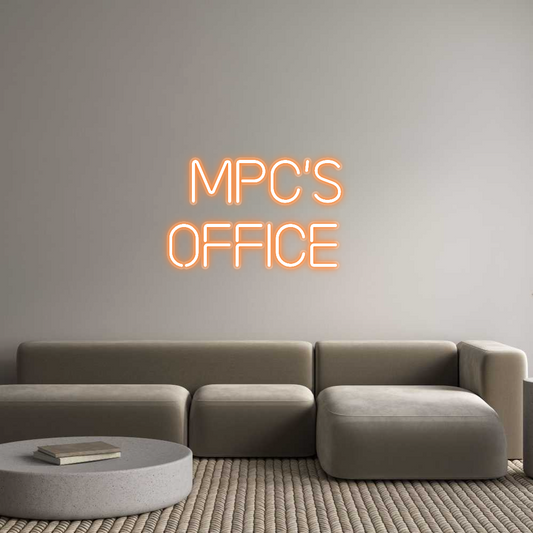Custom Neon: MPC's
Office