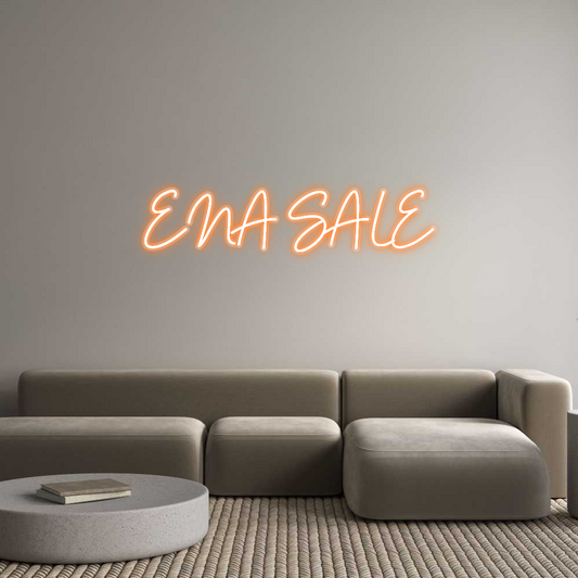 Custom Neon: ENA SALE