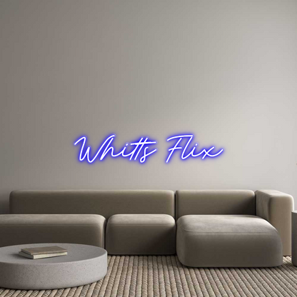 Custom Neon: Whitts Flix