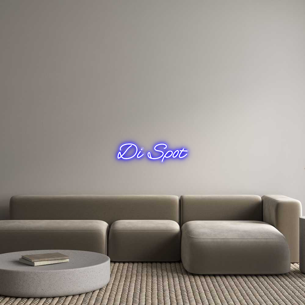 Custom Neon: Di Spot
