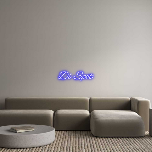 Custom Neon: Di Spot