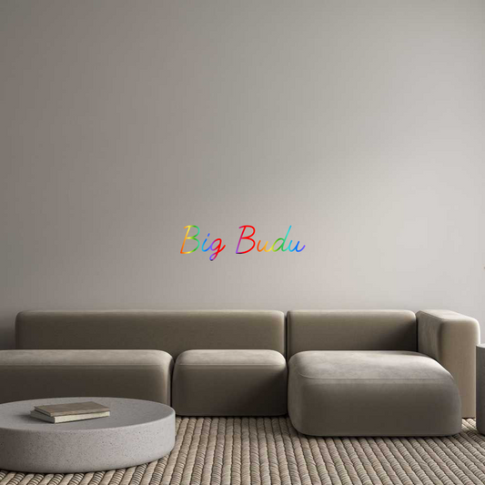 Custom Neon: Big Budu