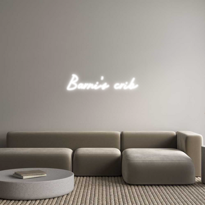 Custom Neon: Barni's crib