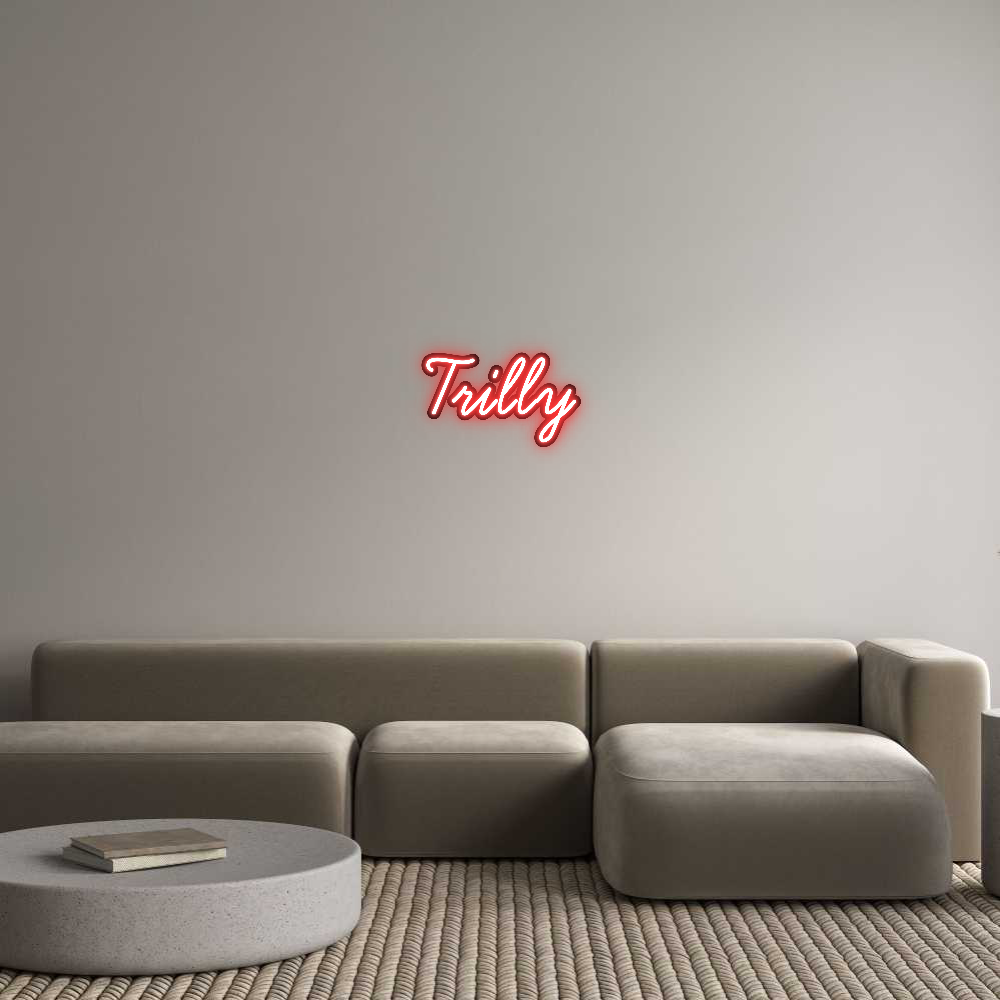 Custom Neon: Trilly