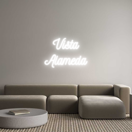 Custom Neon: Vista
Alameda