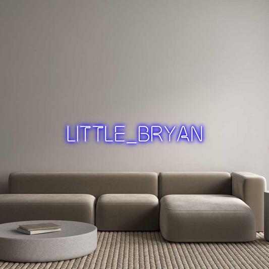 Custom Neon: Little_Bryan