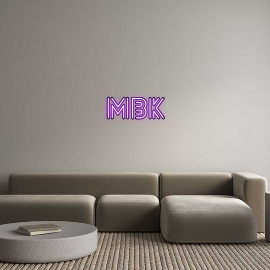 Custom Neon: Mbk