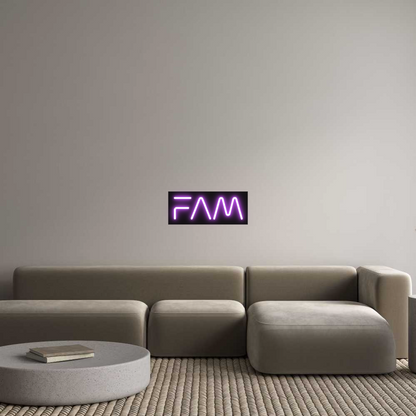 Custom Neon: FAM